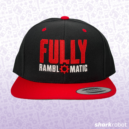 Fully Ramblomatic - Snapback Hat