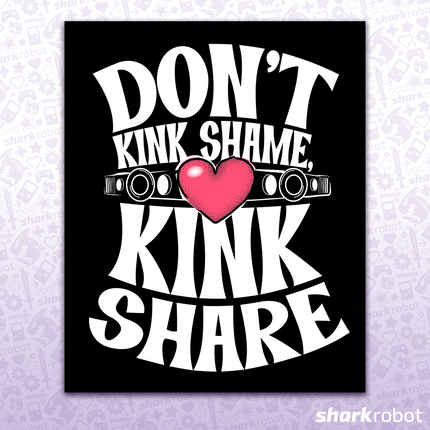 Don't Kink Shame, Kink Share! Poster