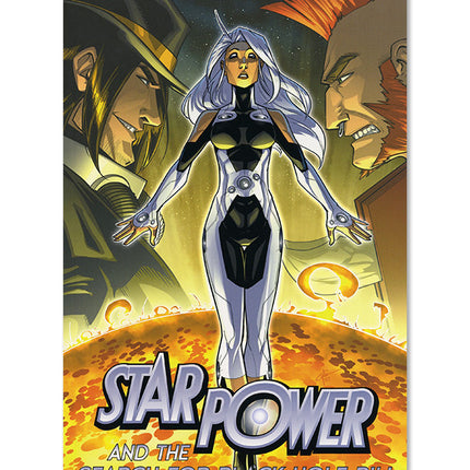 Star Power Volume 2: Star Power & The Search for Black Hole Bill