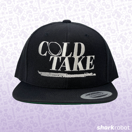 Cold Take - Snapback Hat *PRE-ORDER*