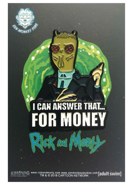 Rick And Morty For Money Quote Pin *LAST CHANCE*