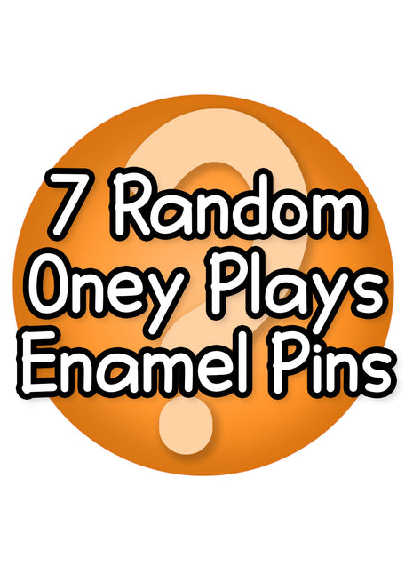 SEVEN RANDOM ONEY PLAYS ENAMEL PINS *LIMITED STOCK*