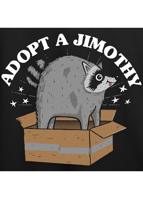 Adopt a Jimothy T-Shirt *PRE-ORDER*