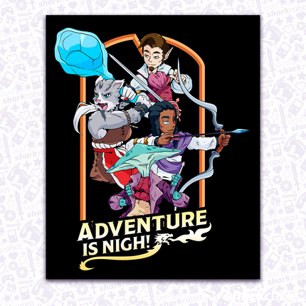 Adventure is Nigh - Adventuring Party Art Print