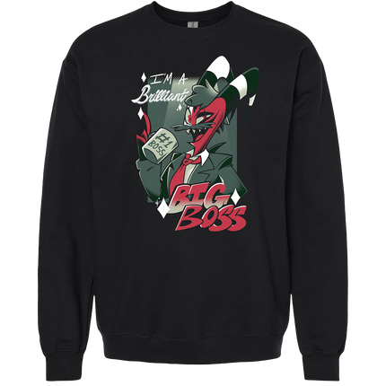 Crewneck Sweatshirt - Brilliant Big Boss *LAST CHANCE*