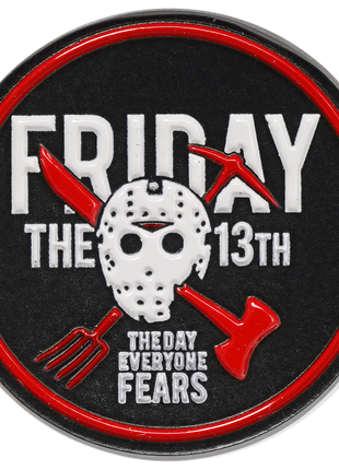 Friday the 13th the Day Everyone Fears - Pin *LAST CHANCE*