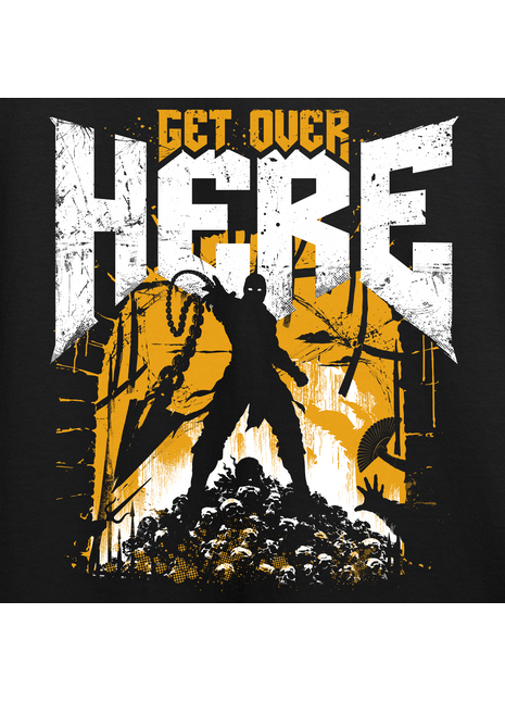 Get Over Here T-shirt *PRE-ORDER*