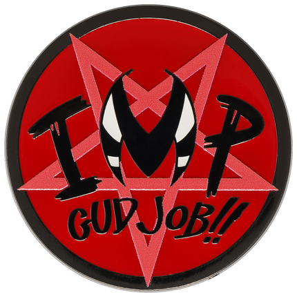 IMP Gud Job Enamel Pin *LIMITED STOCK*