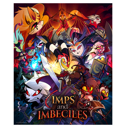 IMPS and Imbeciles Poster Print *LIMITED RUN*