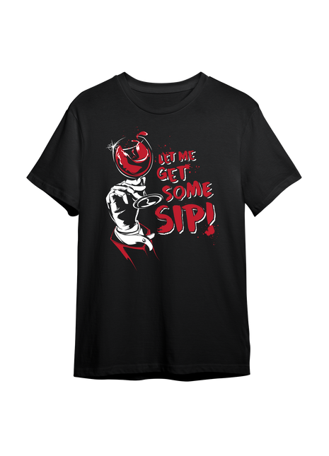 Let Me Get Some Sip!