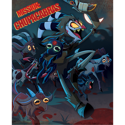 MISSION CHUPACABRAS - Poster Print