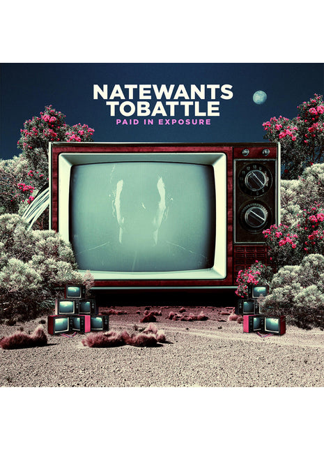 NateWantsToBattle - Paid In Exposure CD