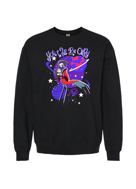 Crewneck Sweatshirt - Stolas/Octavia - You Will Be Okay *LAST CHANCE*