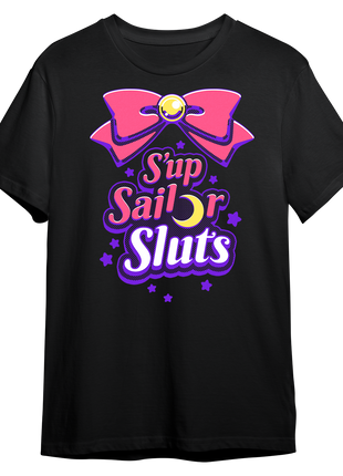 Sup Sailor Sluts T-Shirt *PRE-ORDER*
