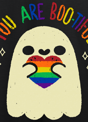 You are Boo-tiful *PRE-ORDER*