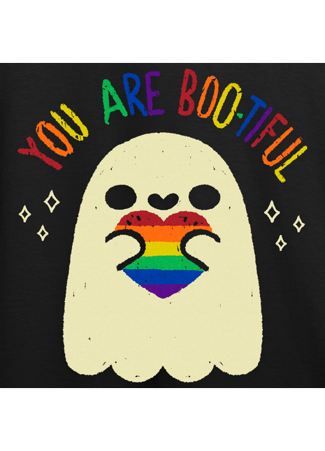 You are Boo-tiful *PRE-ORDER*