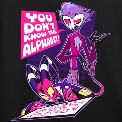 Long Sleeve T-shirt - You don't know the alphabet? *PRE-ORDER*
