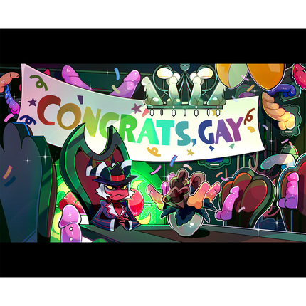 Exes and Oohs - Congrats Gay Poster Print *PRE-ORDER*