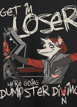 Get in Loser Trash Possum