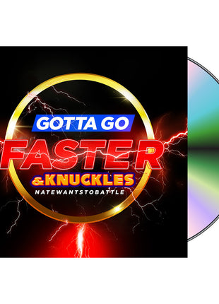 NATEWANTSTOBATTLE - GOTTA GO FASTER & KNUCKLES - CD *PRE-ORDER*