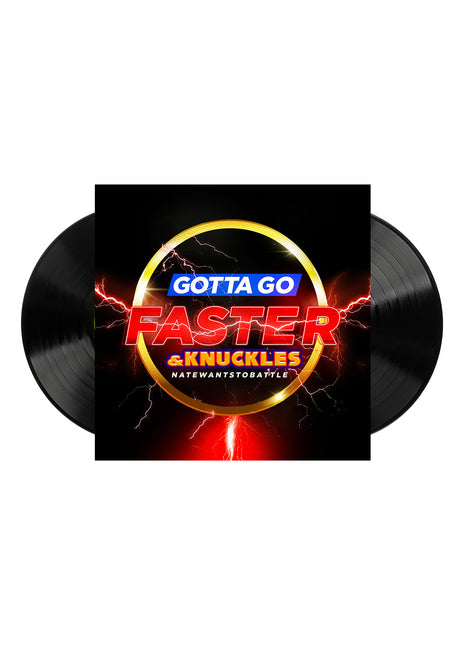 NATEWANTSTOBATTLE - GOTTA GO FASTER & KNUCKLES - DUAL VINYL *PRE-ORDER*