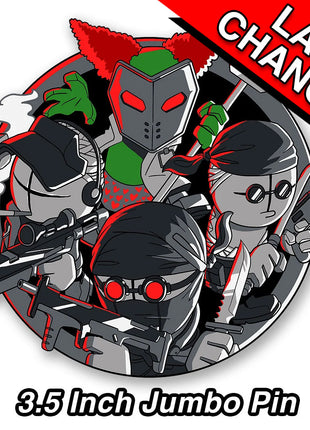 Group Shot - Jumbo Pin *LAST CHANCE*