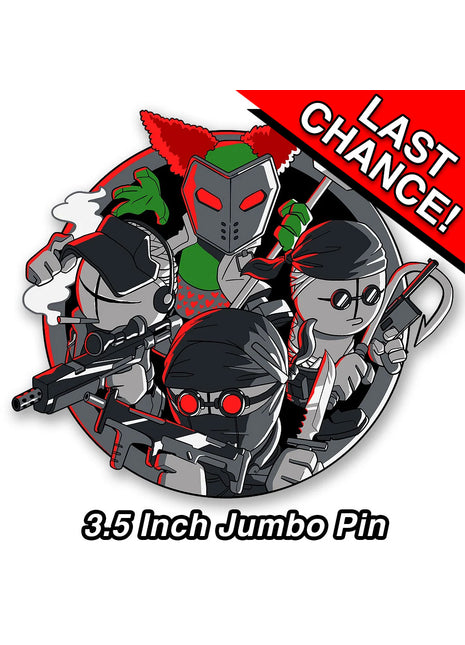 Group Shot - Jumbo Pin *LAST CHANCE*