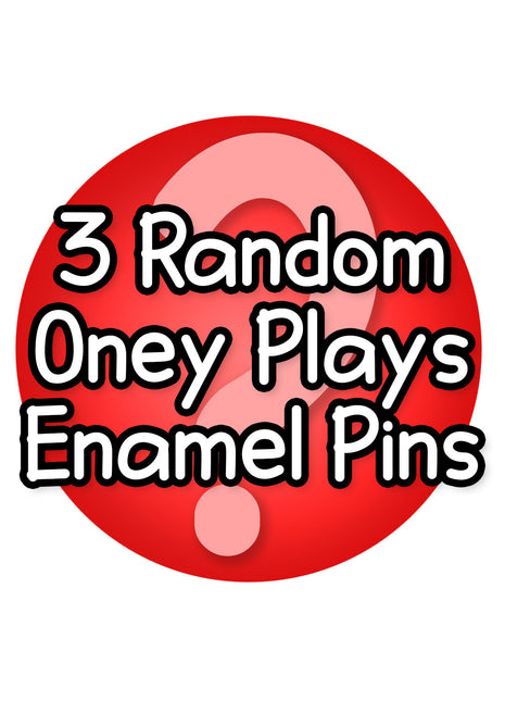 THREE RANDOM ONEY PLAYS ENAMEL PINS *LIMITED STOCK*
