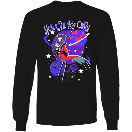 Long Sleeve Shirt -Stolas/Octavia - You Will Be Okay *LAST CHANCE*