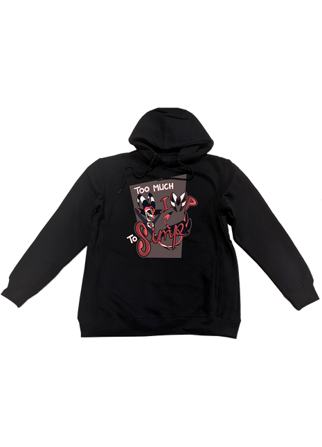 Pullover Hoodie - Too much IMP to SImp *LAST CHANCE*