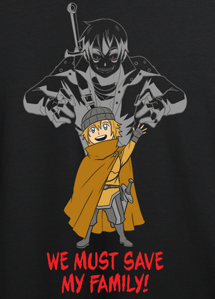 We Must Save My Family!