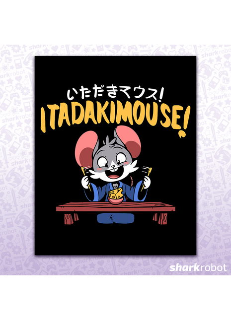 Itadakimouse!  - Poster Print