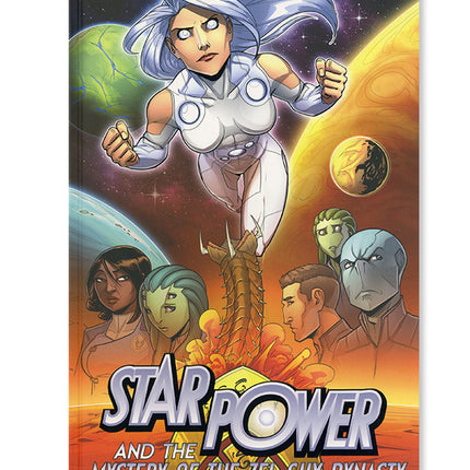 Star Power Volume 3: Star Power & The Mystery of the Zel Gux Dynasty